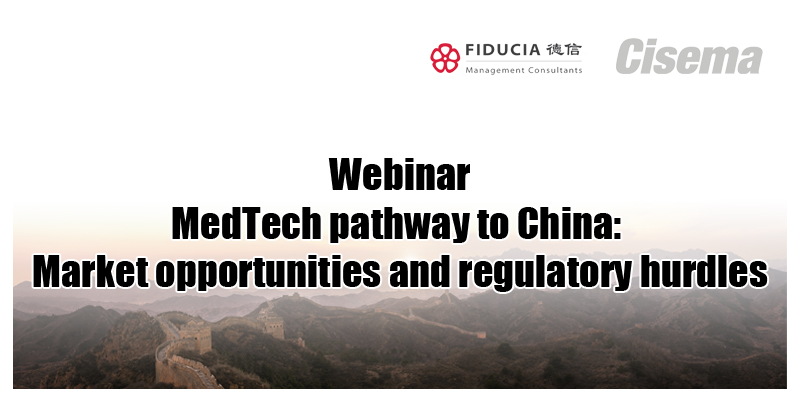 Webinar: MedTech pathway to China: Market opportunities and regulatory hurdles