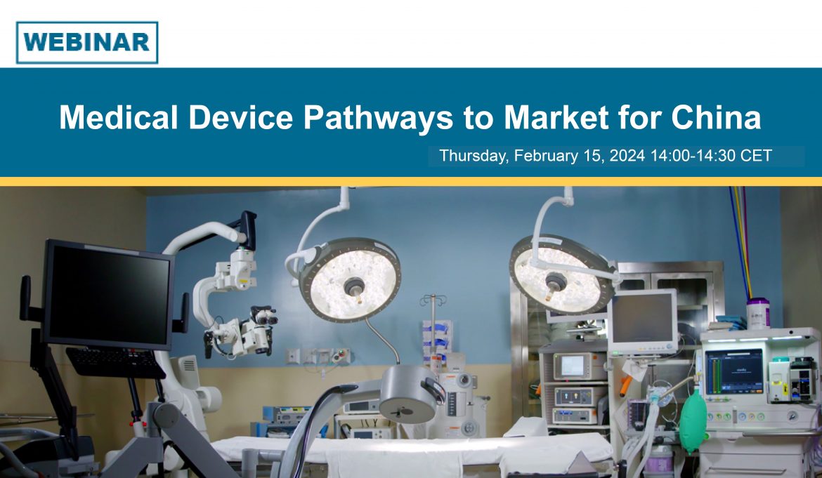 Image of an operating theatre with many medical devices; Text reads Cisema Webinar on Medical Device Pathways to China February 15, 2024